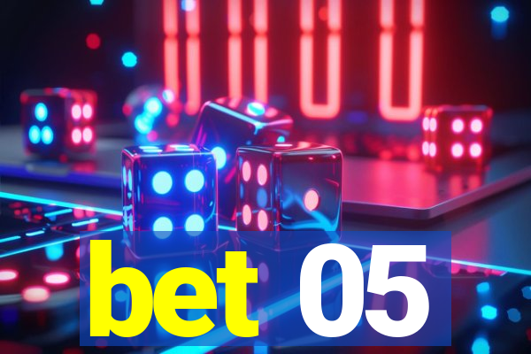 bet 05